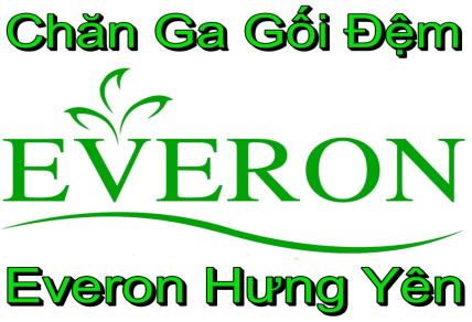 Everon Hưng Yên, địa chỉ bán chăn ga gối đệm Everon tại Hưng Yên