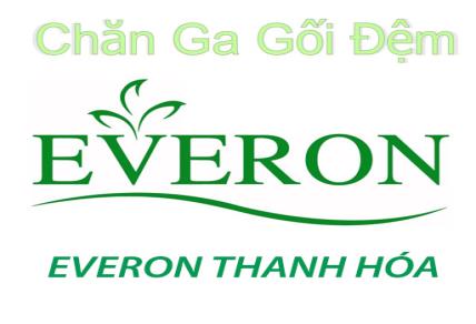 Everon Thanh Hóa, Top 15 địa chỉ bán chăn ga gối đệm Everon tại Thanh Hóa
